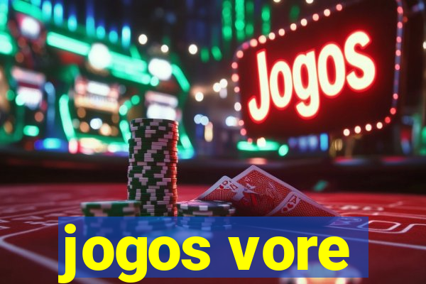 jogos vore